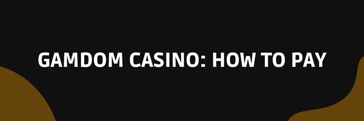 Gamdom Casino