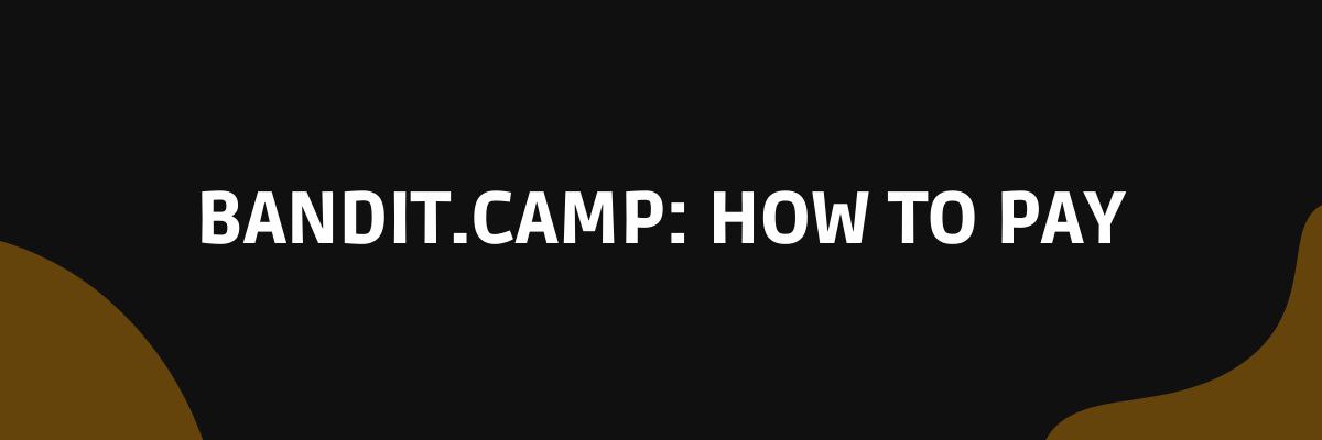 bandit-camp payment options