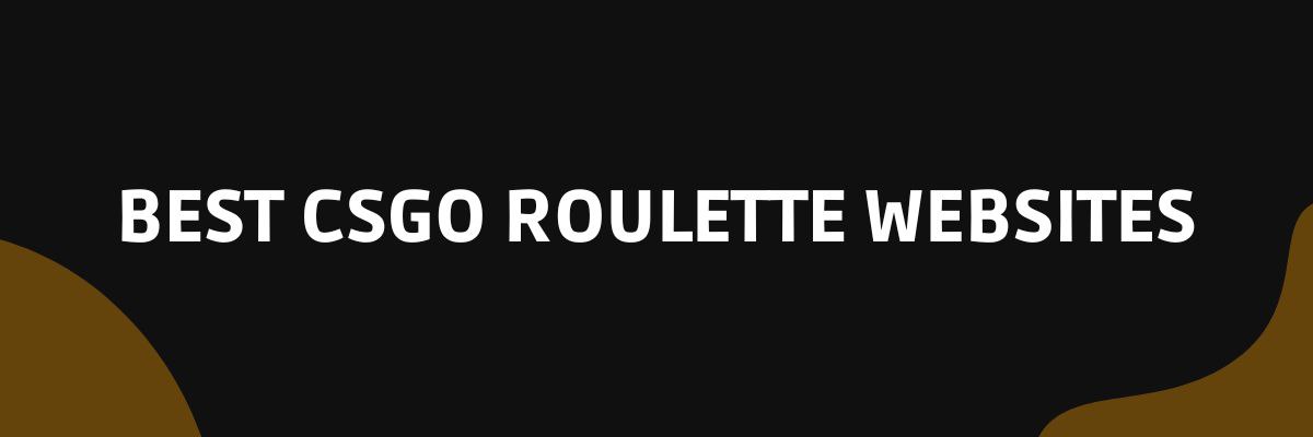 best csgo roulette